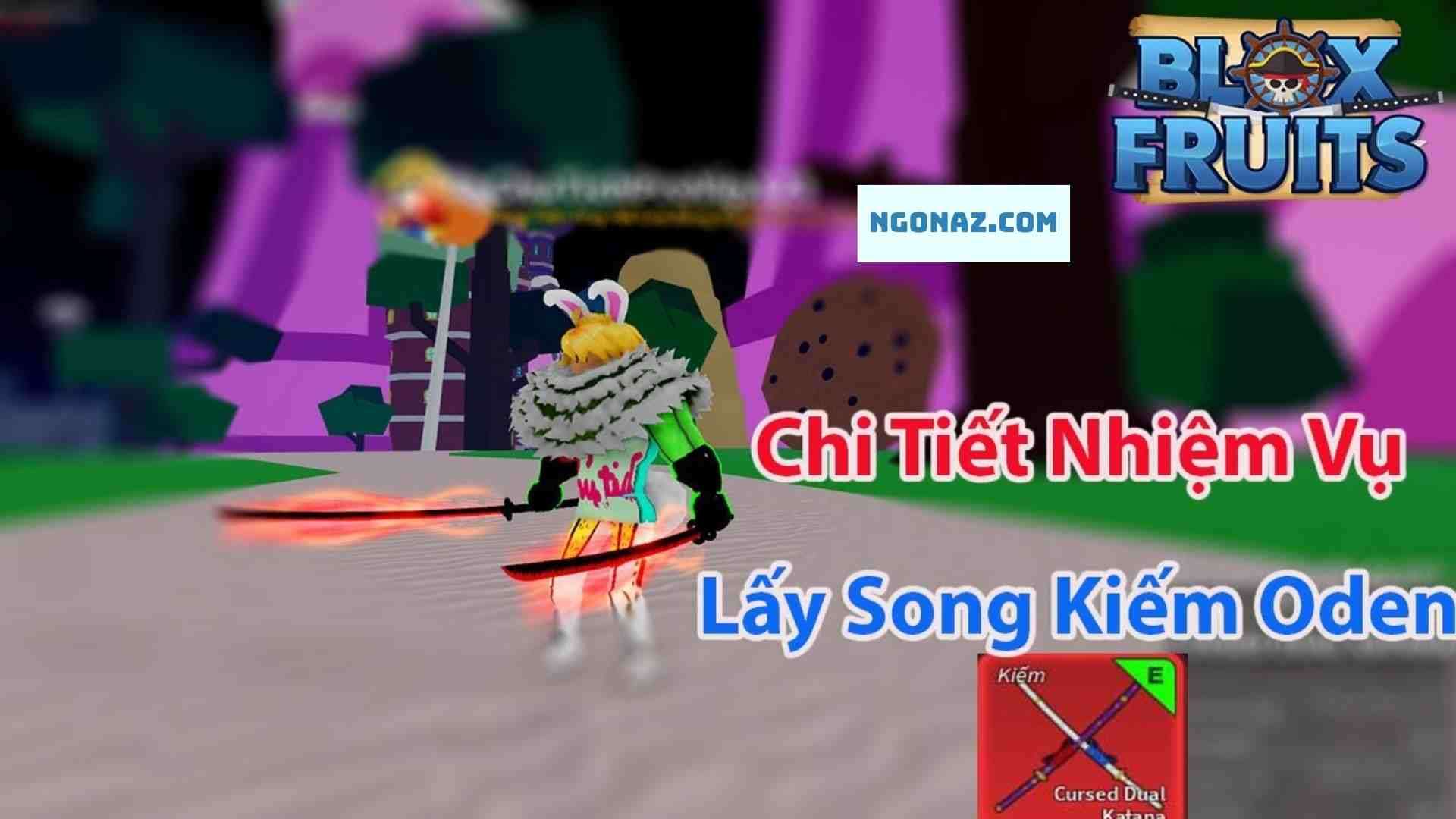 Cách Lấy Song Kiếm Oden