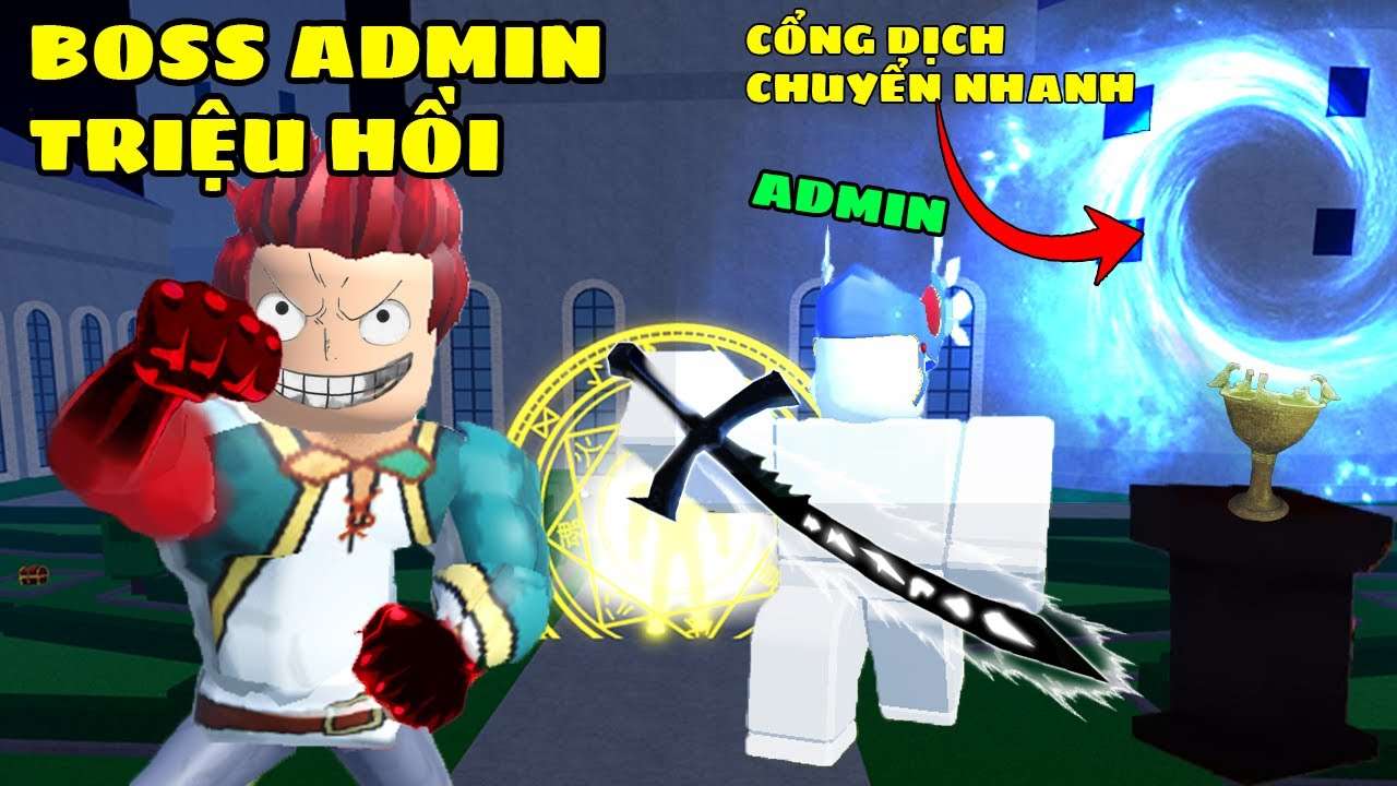 cách triệu hồi boss admin 1