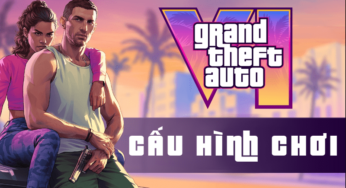 Cấu hình chơi GTA 6 mượt không giật lag cho máy tính (PC)