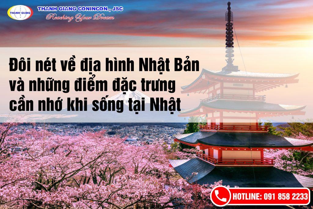 Đôi nét về địa hình Nhật Bản và những điều cần nhớ khi sống tại Nhật