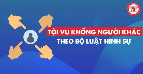 Tội vu khống người khác theo Bộ luật Hình sự