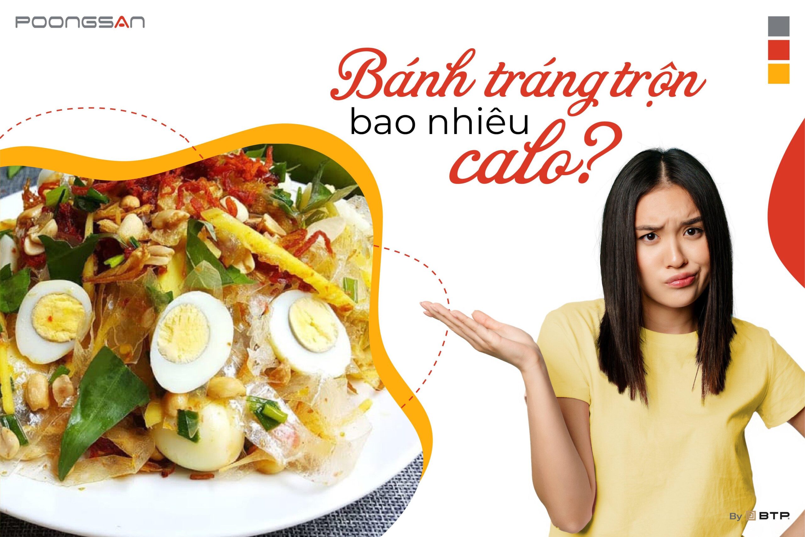 BÁNH TRÁNG TRỘN BAO NHIÊU CALO? CÓ NÊN ĂN KHI GIẢM CÂN