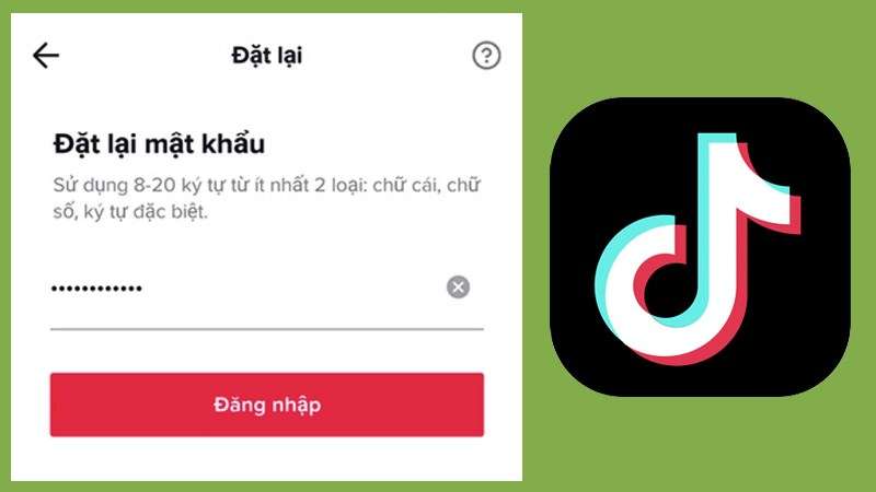 Cách Lấy Lại Mật Khẩu TikTok Khi Quên Nhanh Đơn Giản