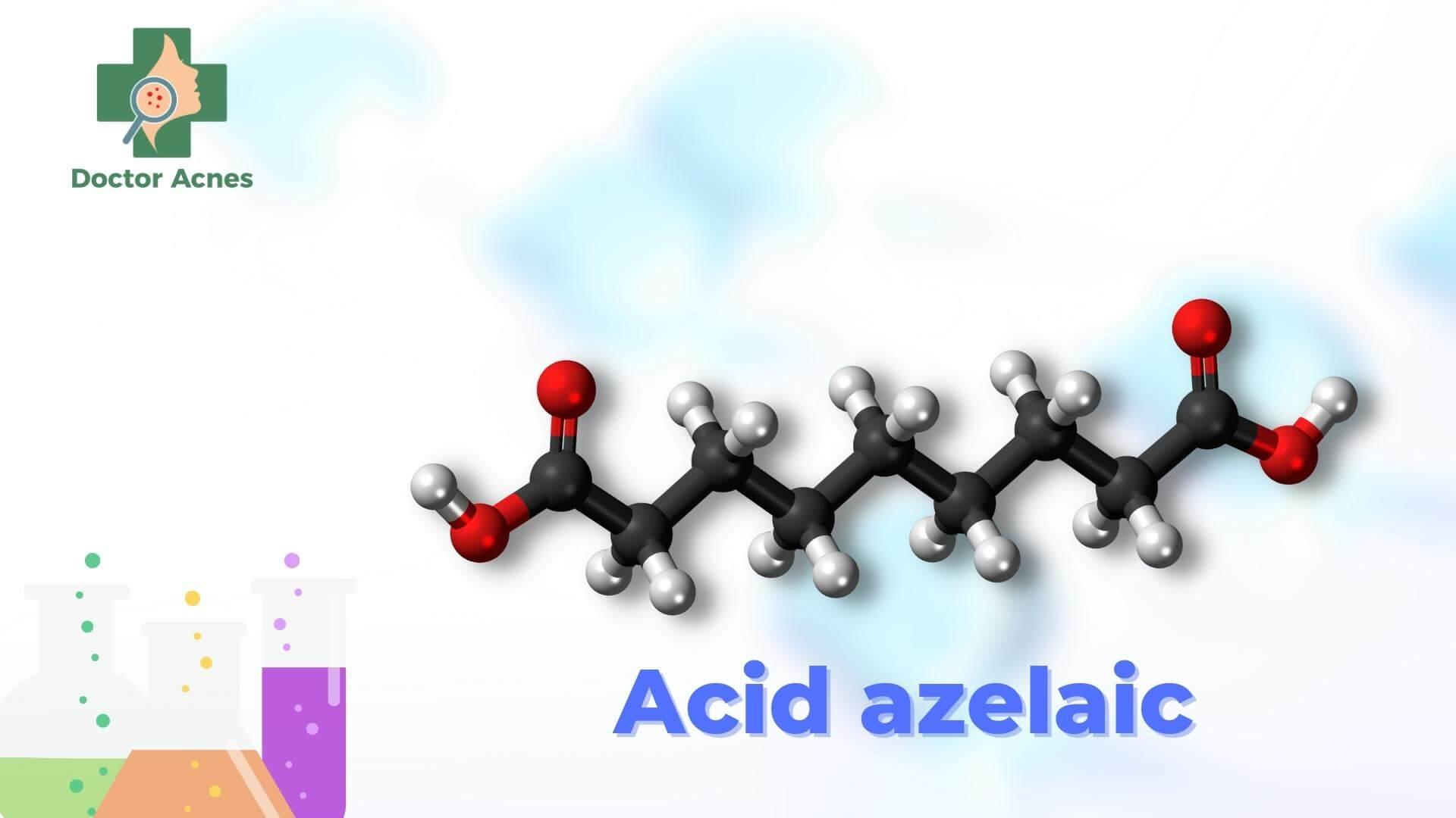 Azelaic acid là gì? Công dụng azelaic acid trong trị mụn, mờ thâm