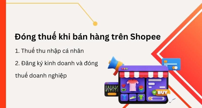 Bán hàng shopee có phải đóng thuế không? Mức thuế bao nhiêu?