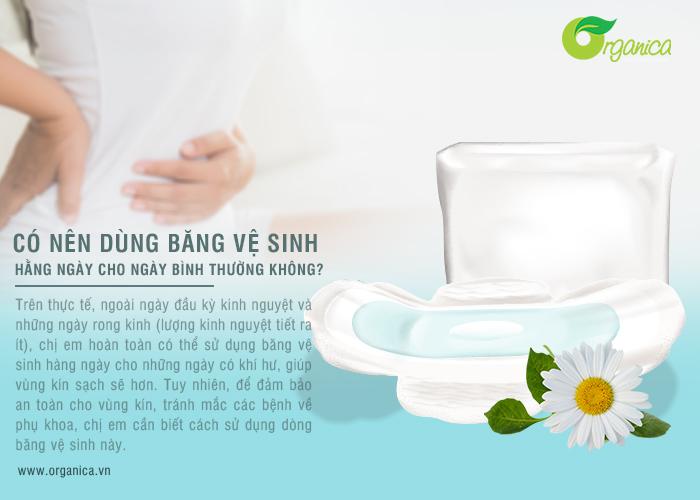 Có nên dùng băng vệ sinh hàng ngày vào ngày bình thường không?