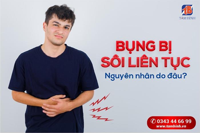 Bụng bị sôi liên tục là dấu hiệu của bệnh gì? Chuyên gia giải đáp!