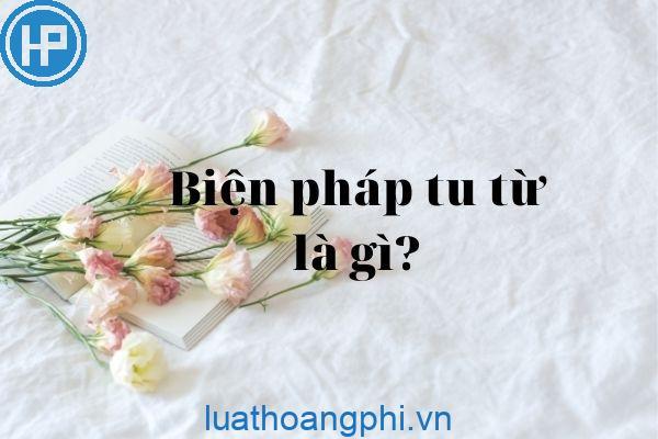 Tác dụng của biện pháp tu từ?