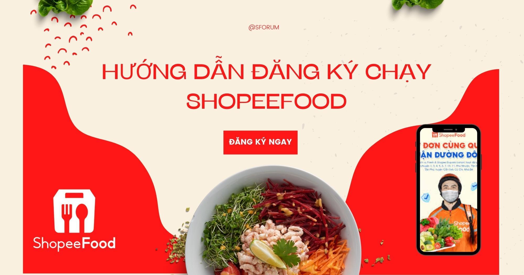 Hướng dẫn đăng ký chạy ShopeeFood Online đơn giản, nhanh chóng ngay tại nhà