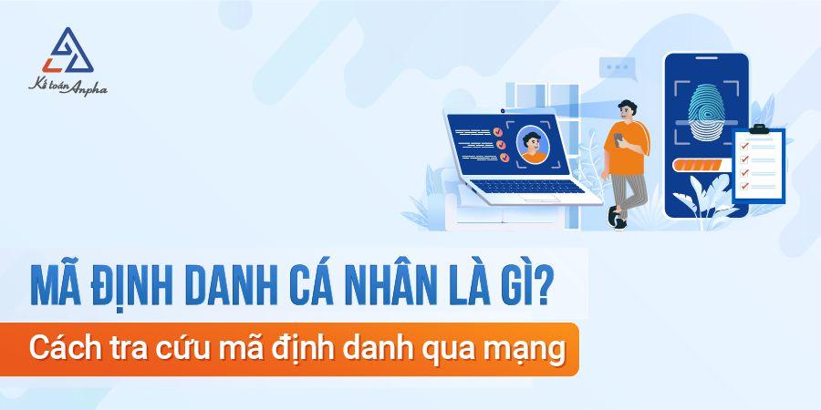 Hướng dẫn cách tra cứu mã số định danh cá nhân Online - Mới