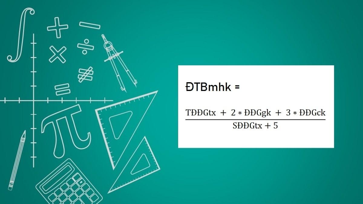 Cách tính điểm trung bình môn học kỳ 1, học kỳ 2 nhanh nhất