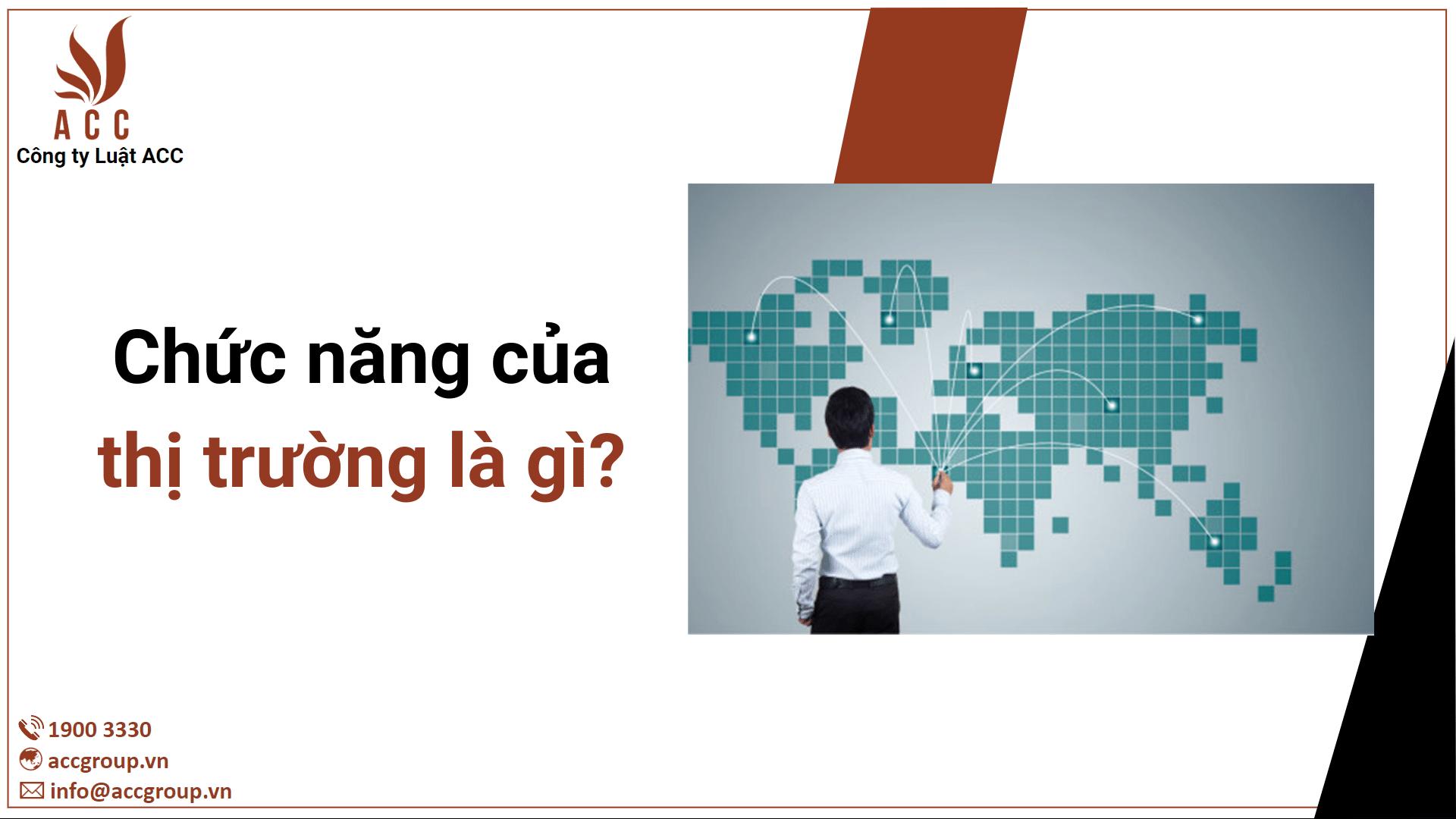 Chức năng của thị trường là gì? [Chi tiết 2023]