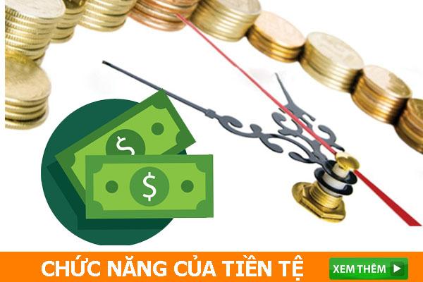 Các chức năng của tiền tệ trong kinh tế thị trường hiện nay