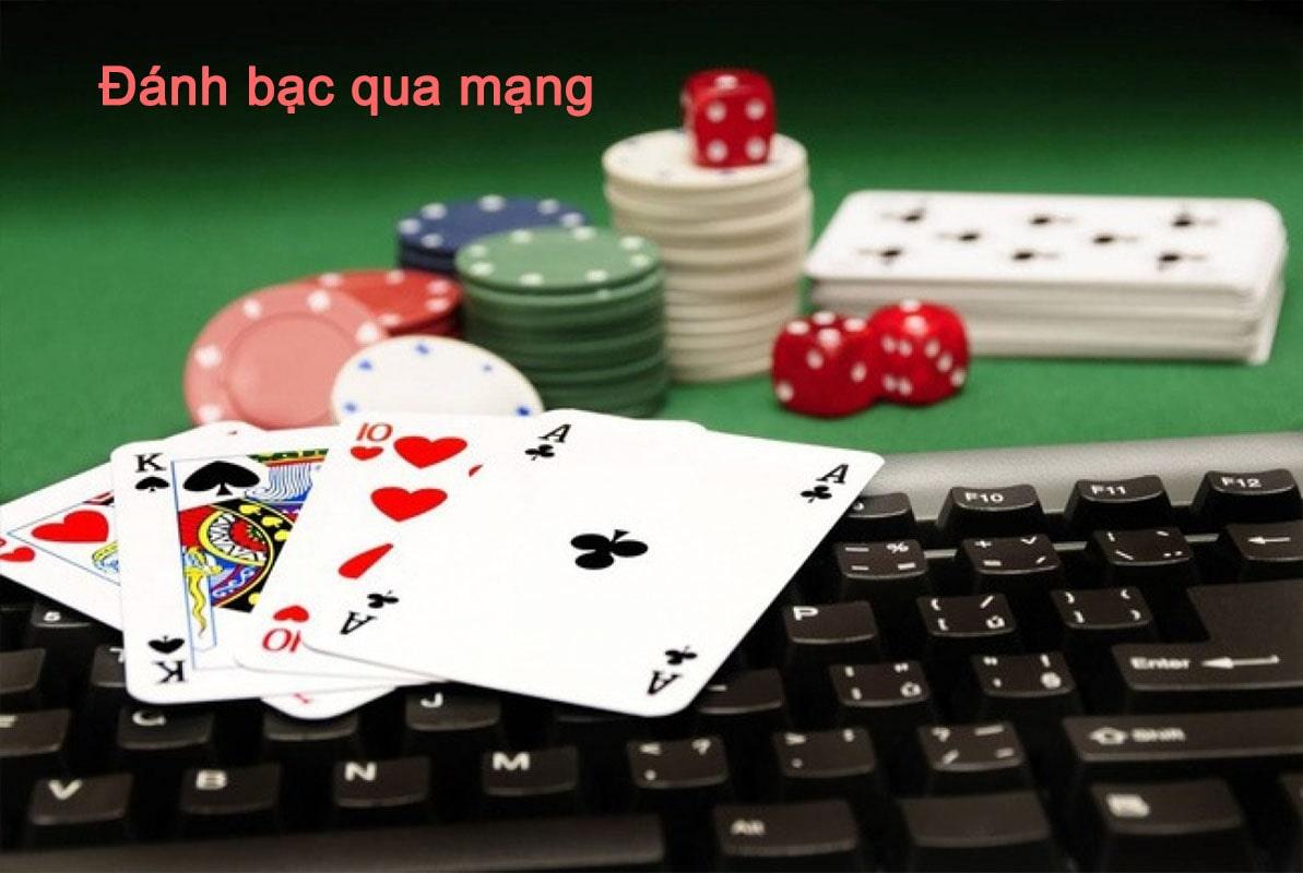 Đánh bạc qua mạng bị xử lý như thế nào?