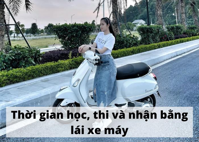 Thời gian học, thi và cấp bằng lái xe máy A1 là bao lâu?