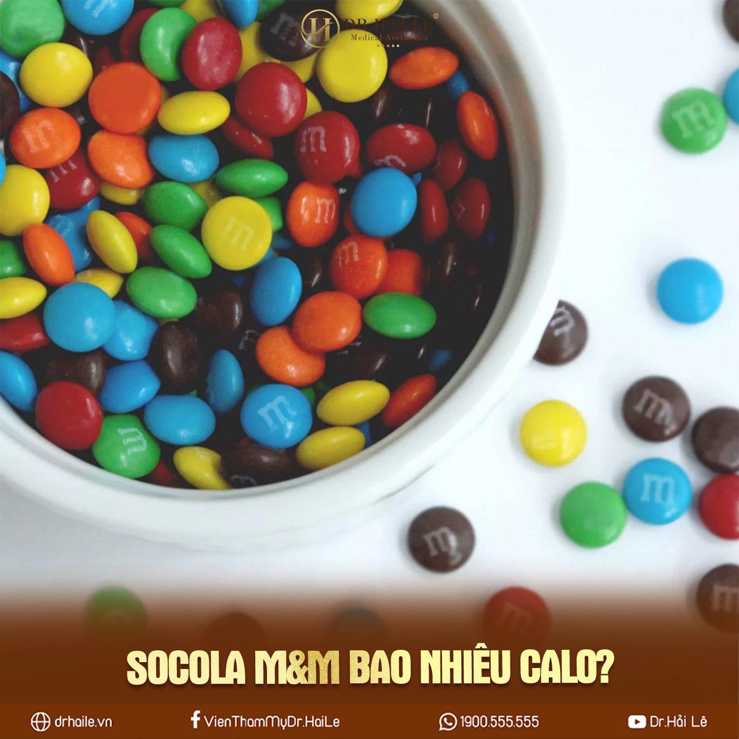 Socola M&M bao nhiêu calo? Ăn socola có tăng cân không?