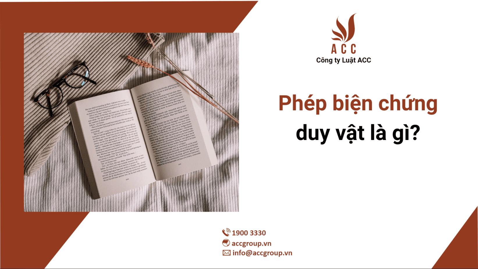 Phép biện chứng duy vật là gì? Những điều cần biết [Mới 2024]