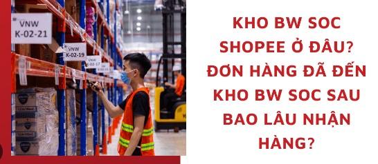 Kho phân loại bn mega soc ở đâu? Thời gian nhận được hàng?