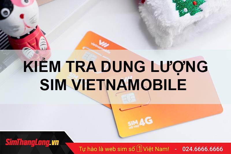 #4 cách kiểm tra data sim Vietnamobile đơn giản nhưng hiệu quả 100%