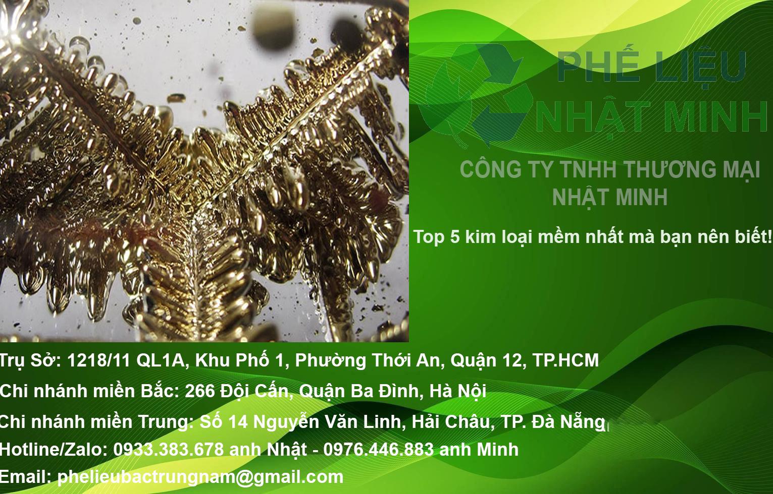 Top 5 kim loại mềm nhất mà bạn nên biết!