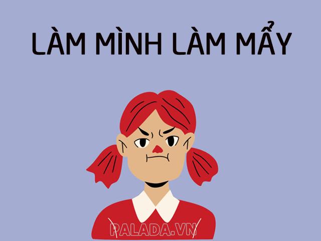 Làm mình làm mẩy là gì? Ý nghĩa thành ngữ làm mình làm mẩy