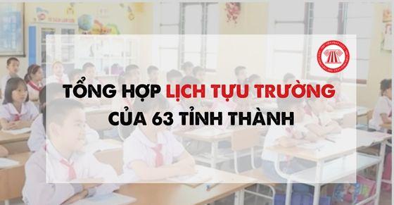 Lịch tựu trường, lịch khai giảng năm học 2022-2023 của 63 tỉnh thành