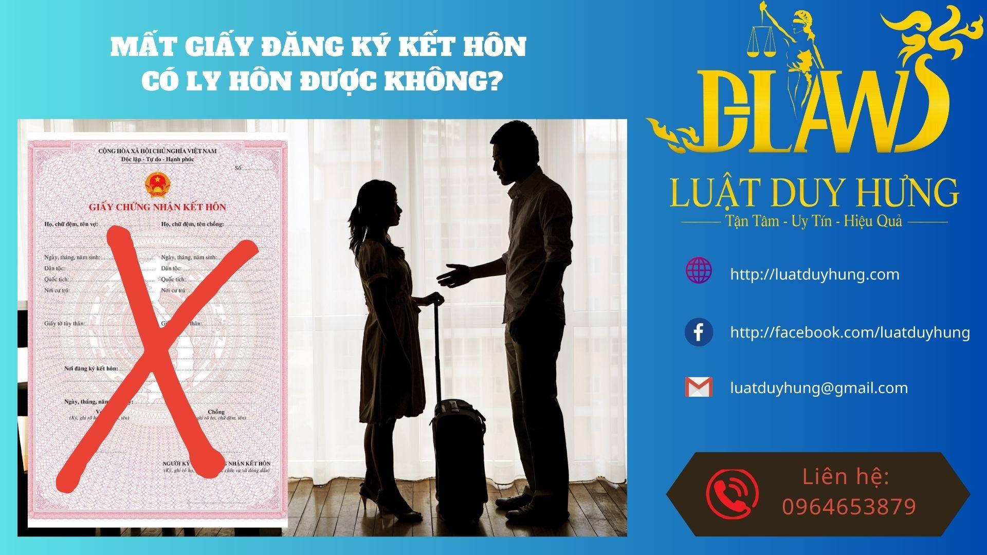 MẤT GIẤY ĐĂNG KÝ KẾT HÔN CÓ LY HÔN ĐƯỢC KHÔNG?