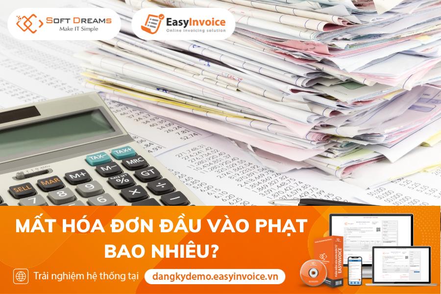 Mất Hóa Đơn Đầu Vào Phạt Bao Nhiêu?