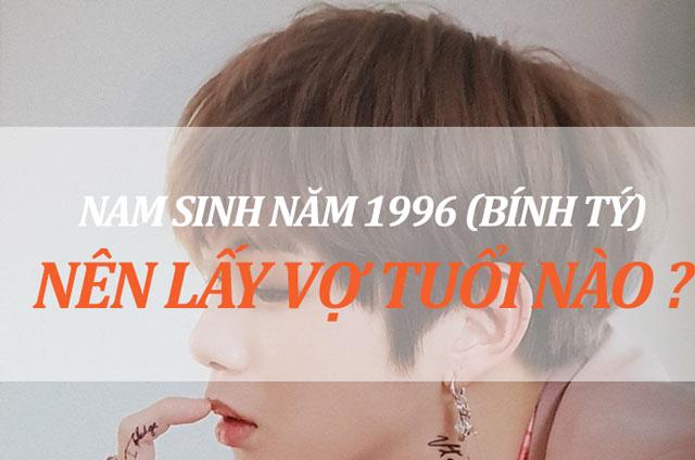 Tình duyên Bính Tý : Xem tuổi vợ hợp nhất với nam 1996 khi kết hôn