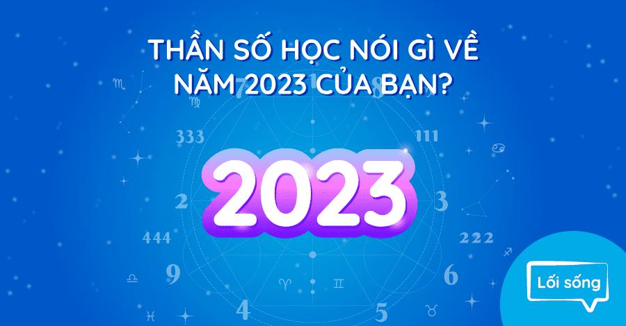 Thần số học: Năm cá nhân nói gì về năm 2023 của bạn?