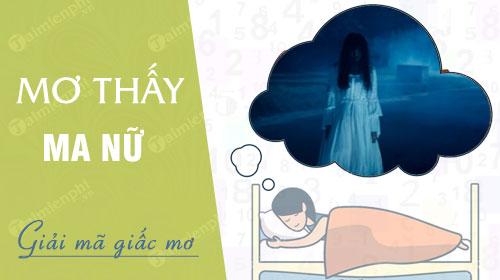 Nằm mơ thấy ma nữ