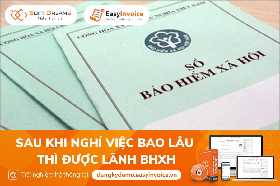 Sau Khi Nghỉ Việc Bao Lâu Thì Được Lãnh BHXH