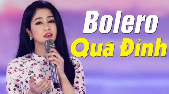 Điểm mặt gọi tên các bài nhạc Bolero hay dễ hát mọi thời đại