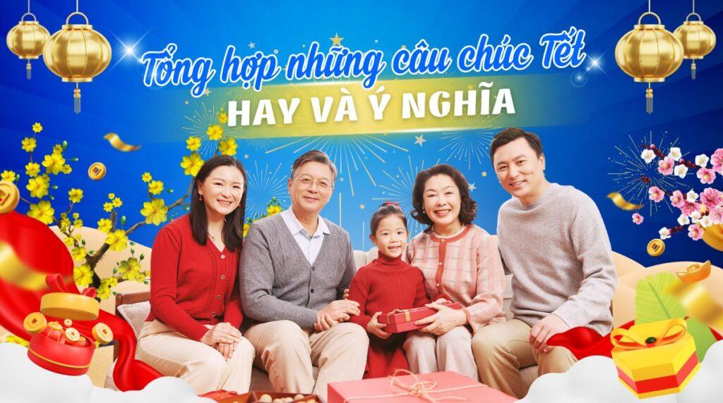 Những Câu Chúc Tết Hay Và Ý Nghĩa Năm Giáp Thìn 2024