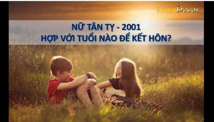 Nữ 2001 Hợp Với Tuổi Nào Nhất?