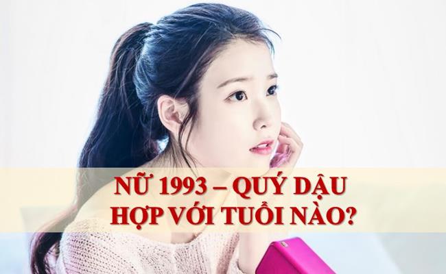 Nữ tuổi Quý Dậu (1993) hợp với tuổi nào để kết hôn?