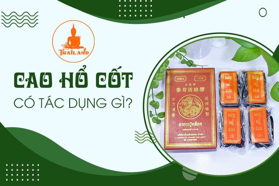 Cao Hổ Cốt Có Tác Dụng Gì? Có tốt không?