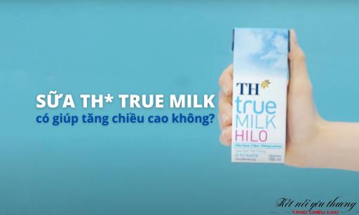 Uống sữa TH True Milk có giúp tăng chiều cao không?