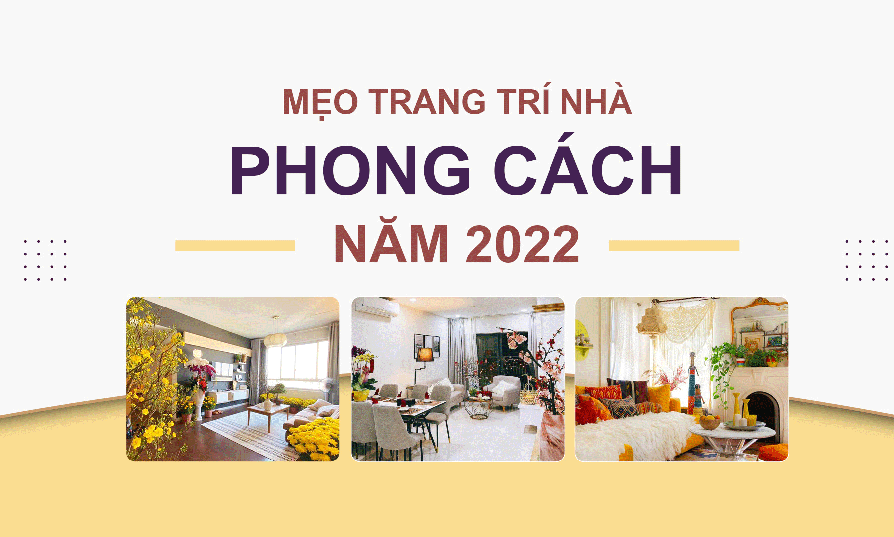 Tết 2022 Là Năm Con Gì? Mẹo Trang Trí Nội Thất Phong Cách Năm 2022 | Thiết kế thi công nội thất cao cấp, chuyên nghiệp, uy tín | Leo Decor