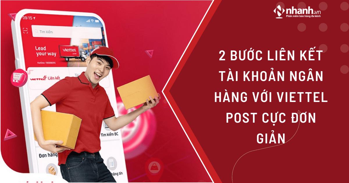 2 bước liên kết tài khoản ngân hàng với Viettel Post cực đơn giản