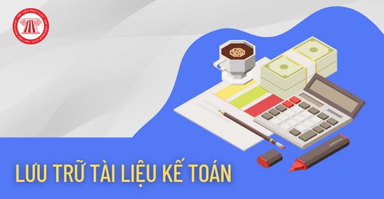 03 quy định về lưu trữ tài liệu kế toán