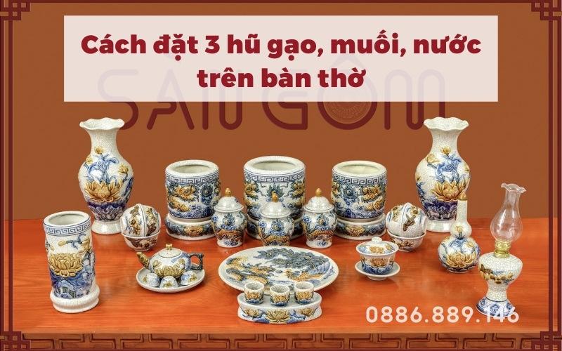 Cách đặt 3 hũ gạo muối nước trên bàn thờ đúng – Hút may mắn và tài lộc