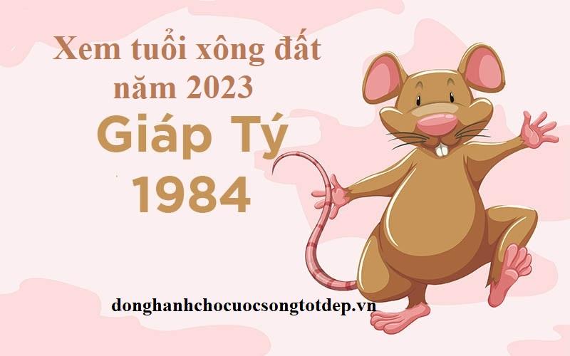 Xem tuổi xông đất năm 2023 cho tuổi Giáp Tý 1984 Nhiều May Mắn, Thành Công