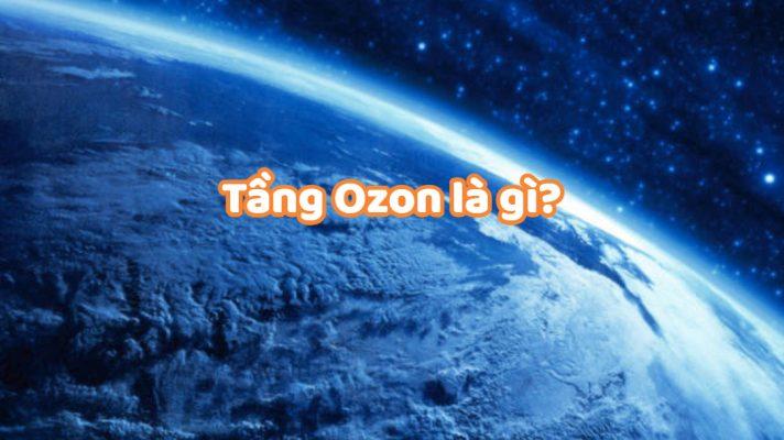 Vai Trò Của Tầng Ozon Đối Với Cuộc Sống Con Người