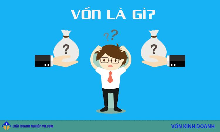 Vốn là gì?