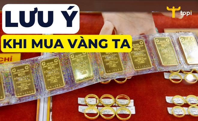 Vàng ta là gì? Vàng trắng hay vàng ta đắt hơn?