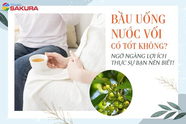 Bà bầu uống nước nụ vối có tốt không? Ngỡ ngàng lợi ích thực sự bạn nên biết!