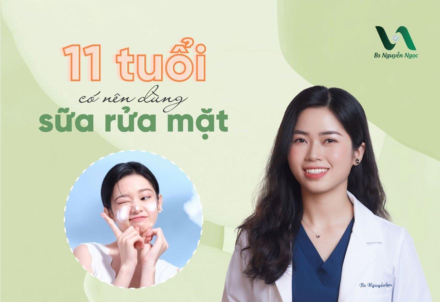 11  tuổi có nên dùng sữa rửa mặt? Top sữa rửa mặt cho tuổi 11