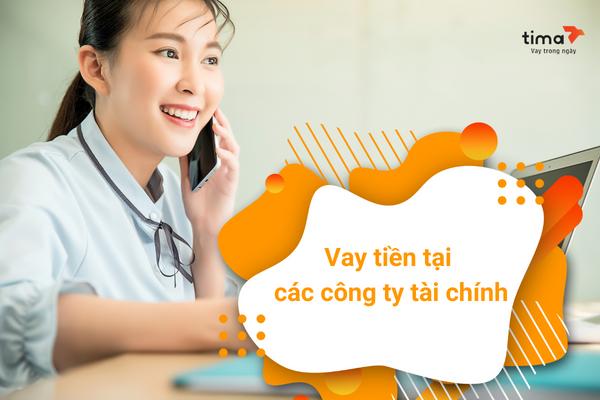 Top 10+ công ty tài chính cho vay trả góp uy tín nhất Việt Nam