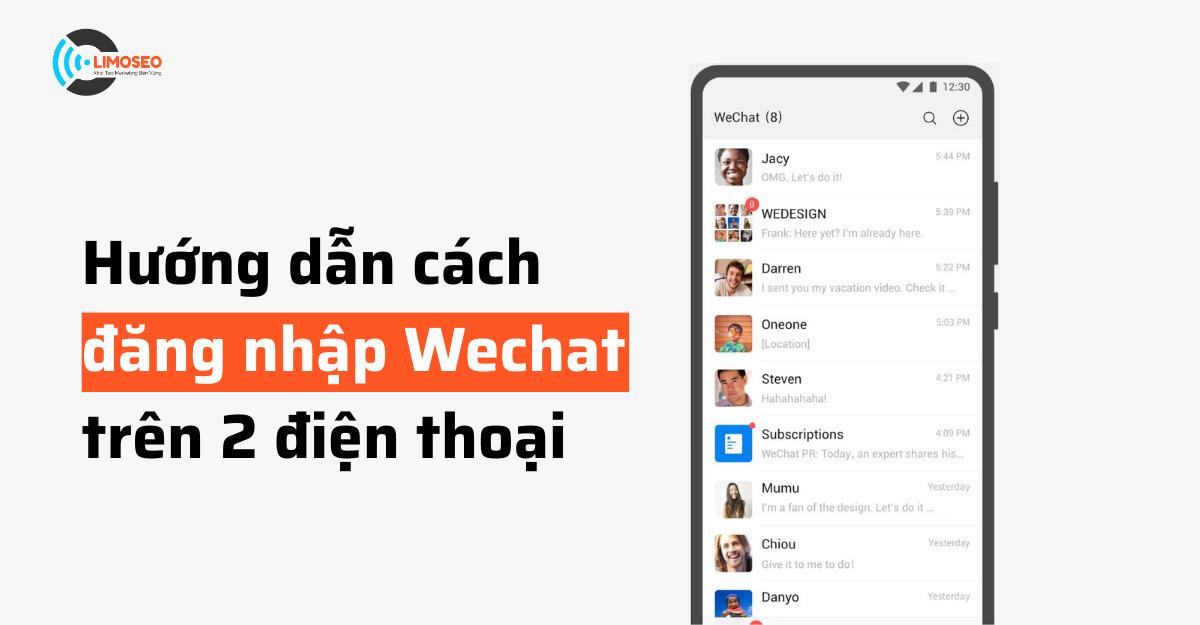 Cách đăng nhập Wechat trên 2 điện thoại khác đơn giản